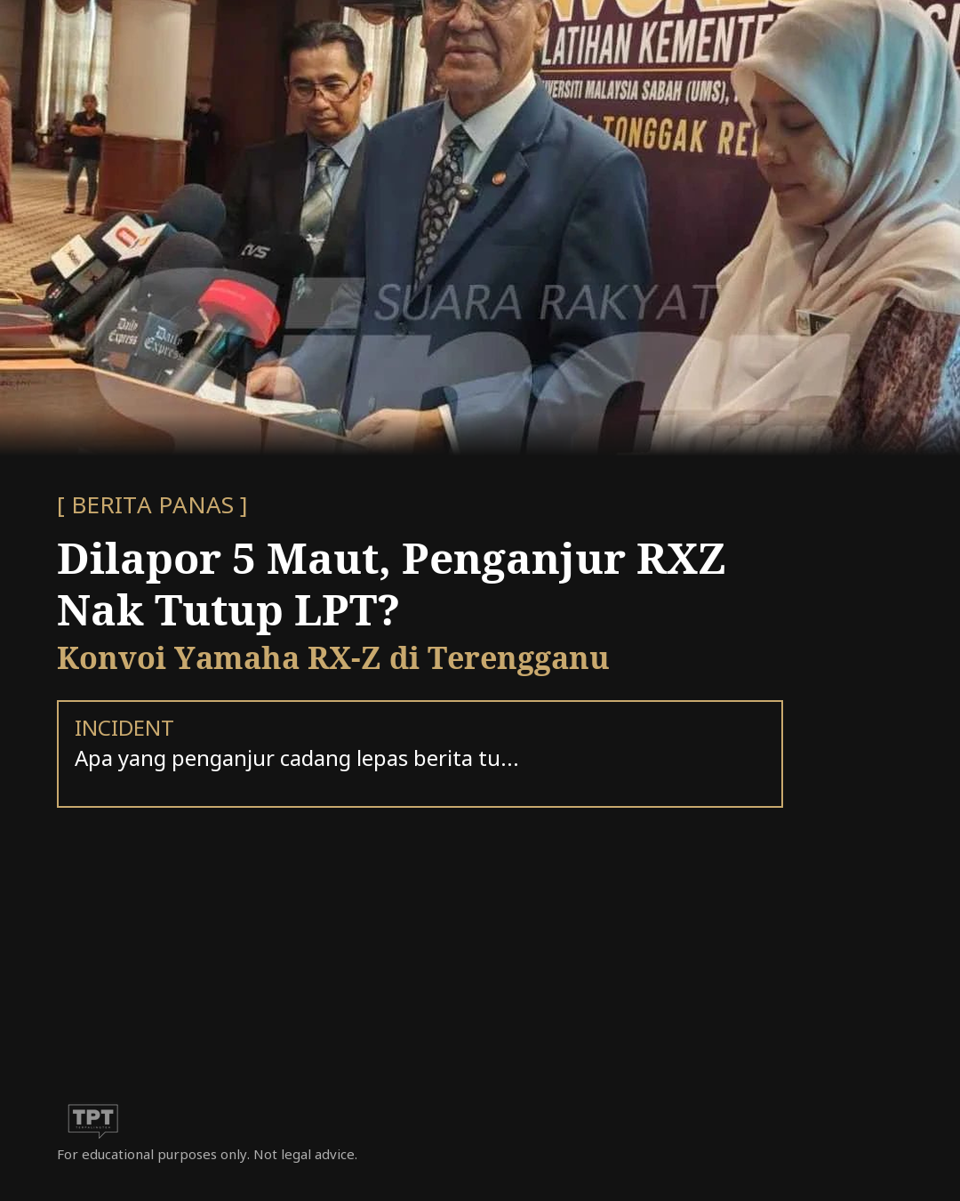 Penganjur RXZ Members Cadang Tutup LPT Selepas Lima Kematian Dilapor
